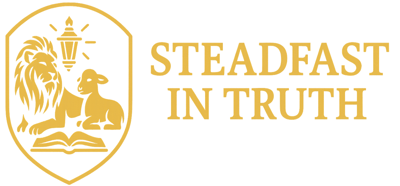 Steadfast in Truth